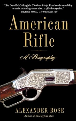 American Rifle: A Biography von Delta